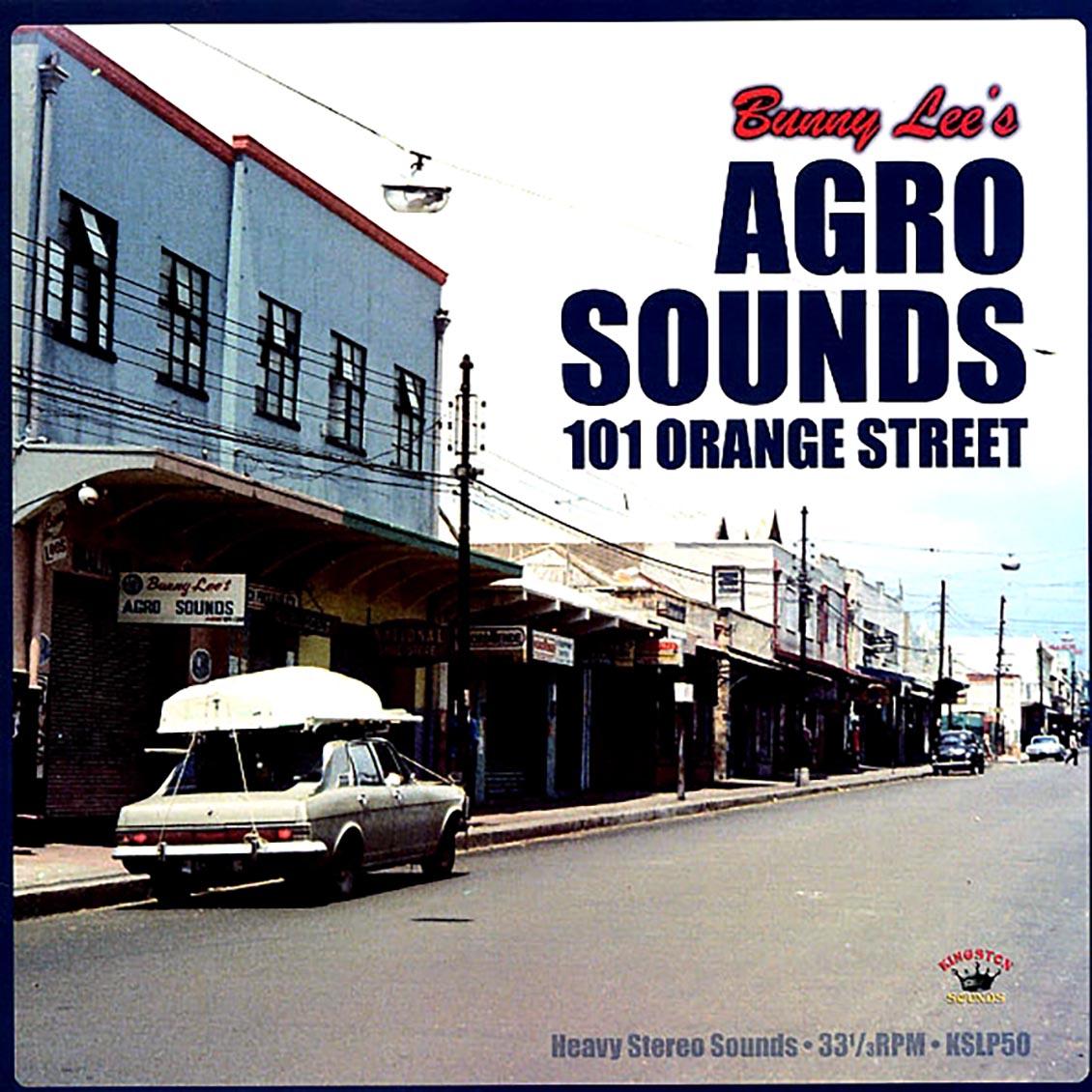 Delroy Wilson, Slim Smith, Lester Sterling, Etc. - Bunny Lee's Agro Sounds: 101 Orange Street (180g) vinyl LP front cover