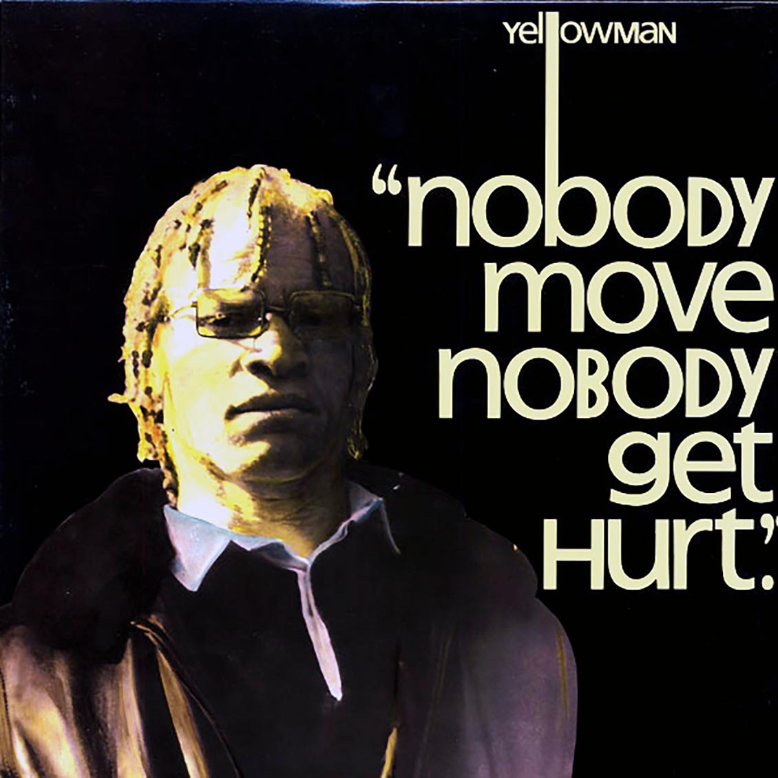 Yellowman - Nobody Move, Nobody Get Hurt vinyl LP front cover