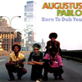 Augustus Pablo - Born To Dub You vinyl LP front cover