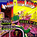 King Tubby - I Am The King Part 2 vinyl LP front cover