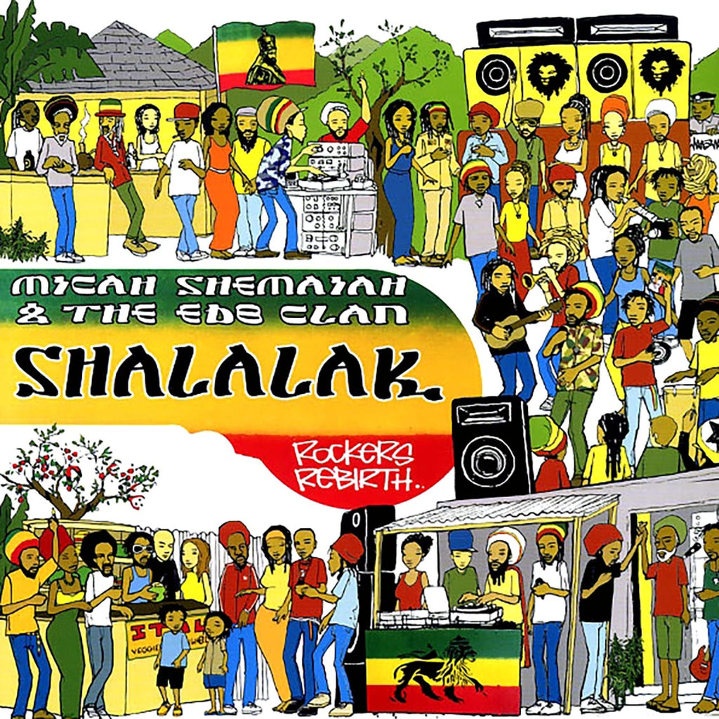 Micah Shemaiah & The EBD Clan - Shalalak: Rockers Rebirth vinyl LP front cover