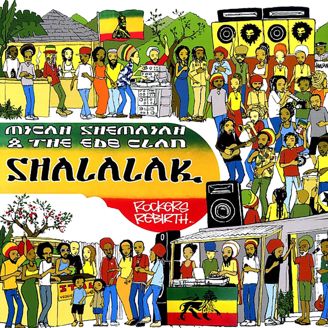 Micah Shemaiah & The EBD Clan - Shalalak: Rockers Rebirth vinyl LP front cover