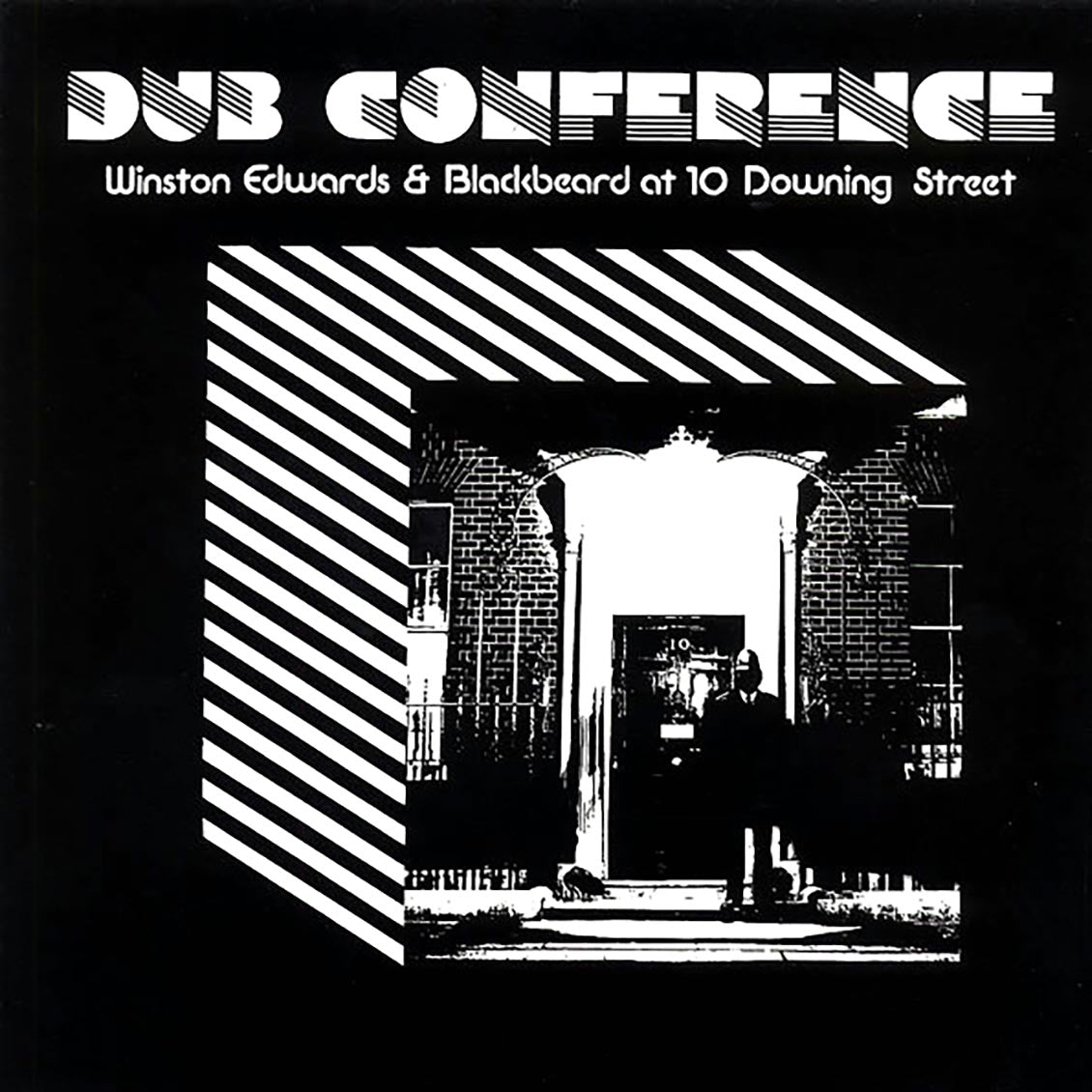 Winston Edwards, Dennis Bovell (Blackbeard) - Dub Conference: Winston Edwards & Blackbeard At 10 Downing Street vinyl LP front cover