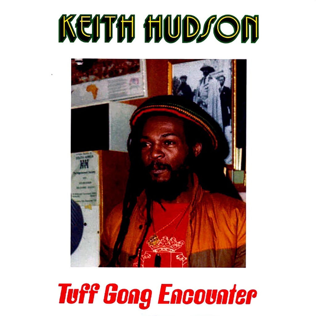 Keith Hudson - Tuff Gong Encounter vinyl LP front cover
