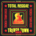 I Roy, Jackie Edwards, Dennis Brown, Etc. - Total Reggae: Trench Town Rock vinyl LP front cover