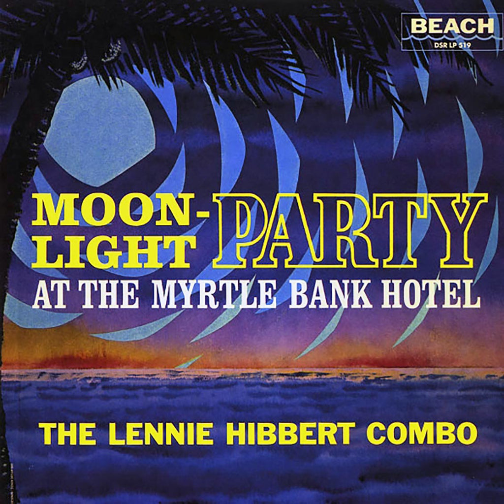 The Lennie Hibbert Combo - Moonlight Party At The Myrtle Bank Hotel (Japan) (Japan press) vinyl LP front cover