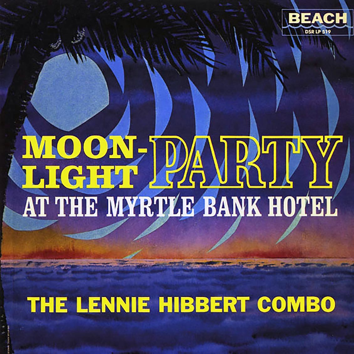 The Lennie Hibbert Combo - Moonlight Party At The Myrtle Bank Hotel (Japan) (Japan press) vinyl LP front cover