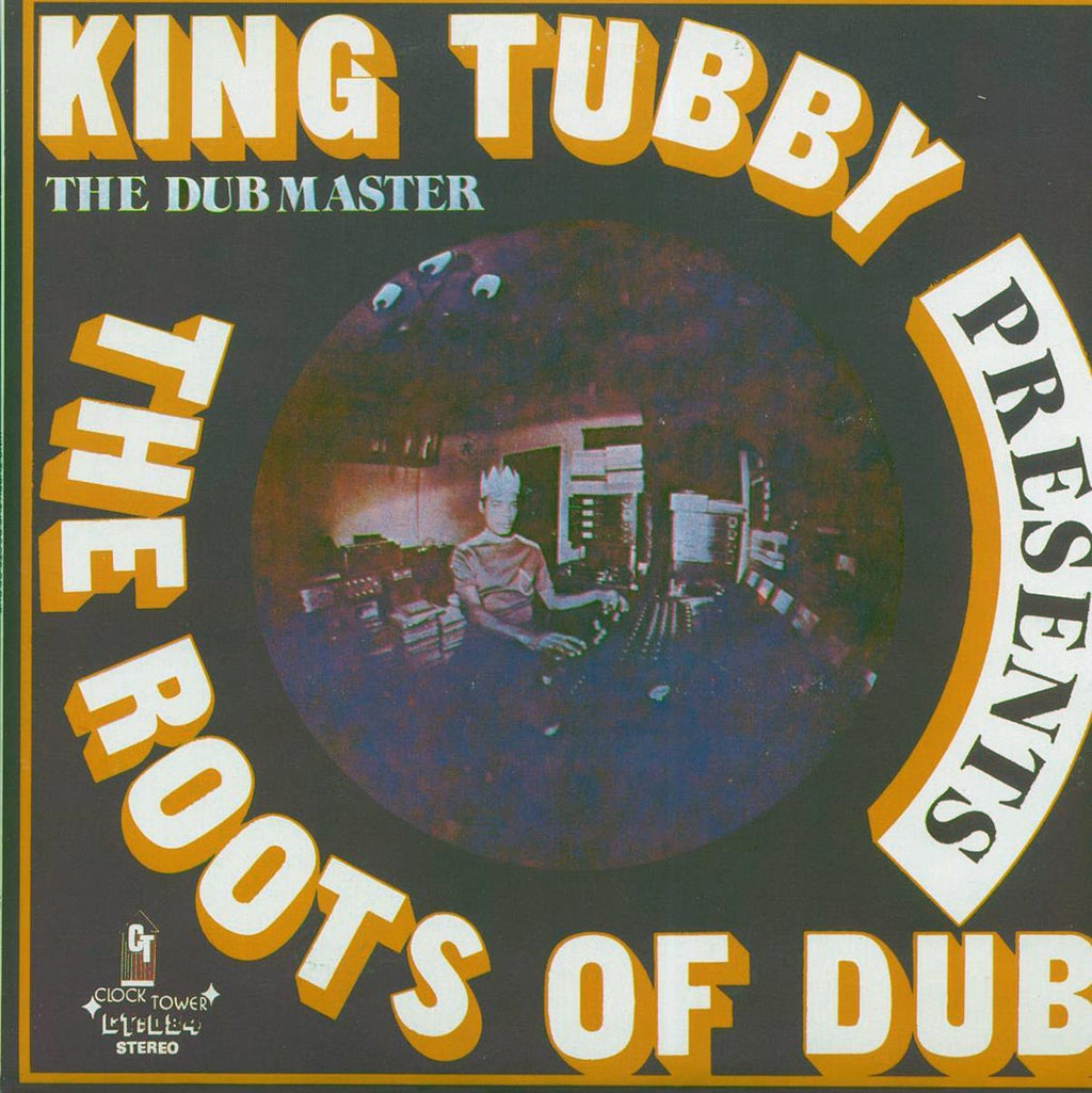 King Tubby - The Roots Of Dub vinyl LP front cover