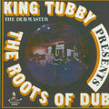King Tubby - The Roots Of Dub vinyl LP front cover