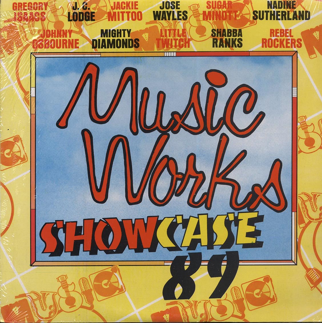 Johnny Osbourne, Gregory Isaacs, Sugar Minott, Shabba Ranks, Etc. - Music Works Showcase 89 (rhythm: "Mind You Dis") (Jamaica press) (orig. press) vinyl LP front cover