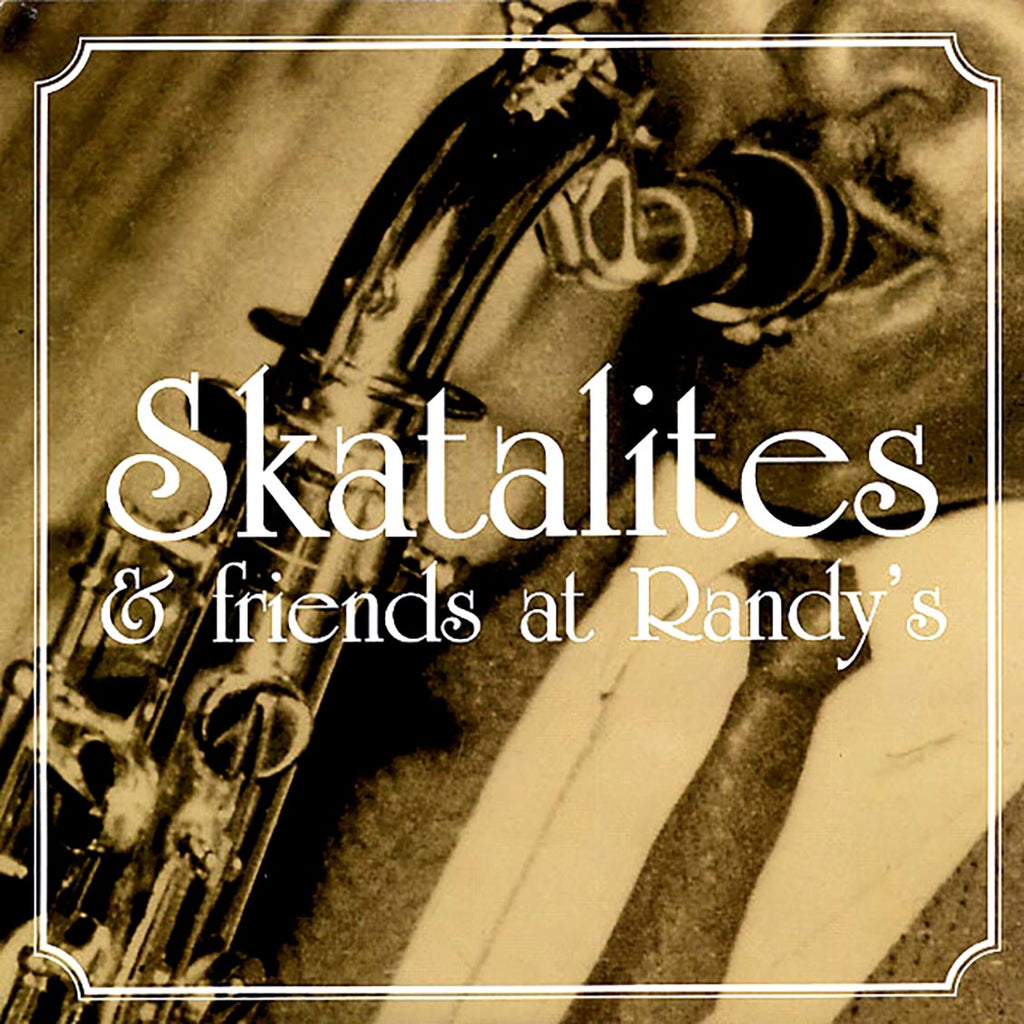 The Skatalites - The Skatalites & Friends At Randy's vinyl LP front cover