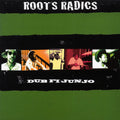 The Roots Radics - Dub Fi Junjo (2000 FIRST PRESS) (orig. press) vinyl LP front cover