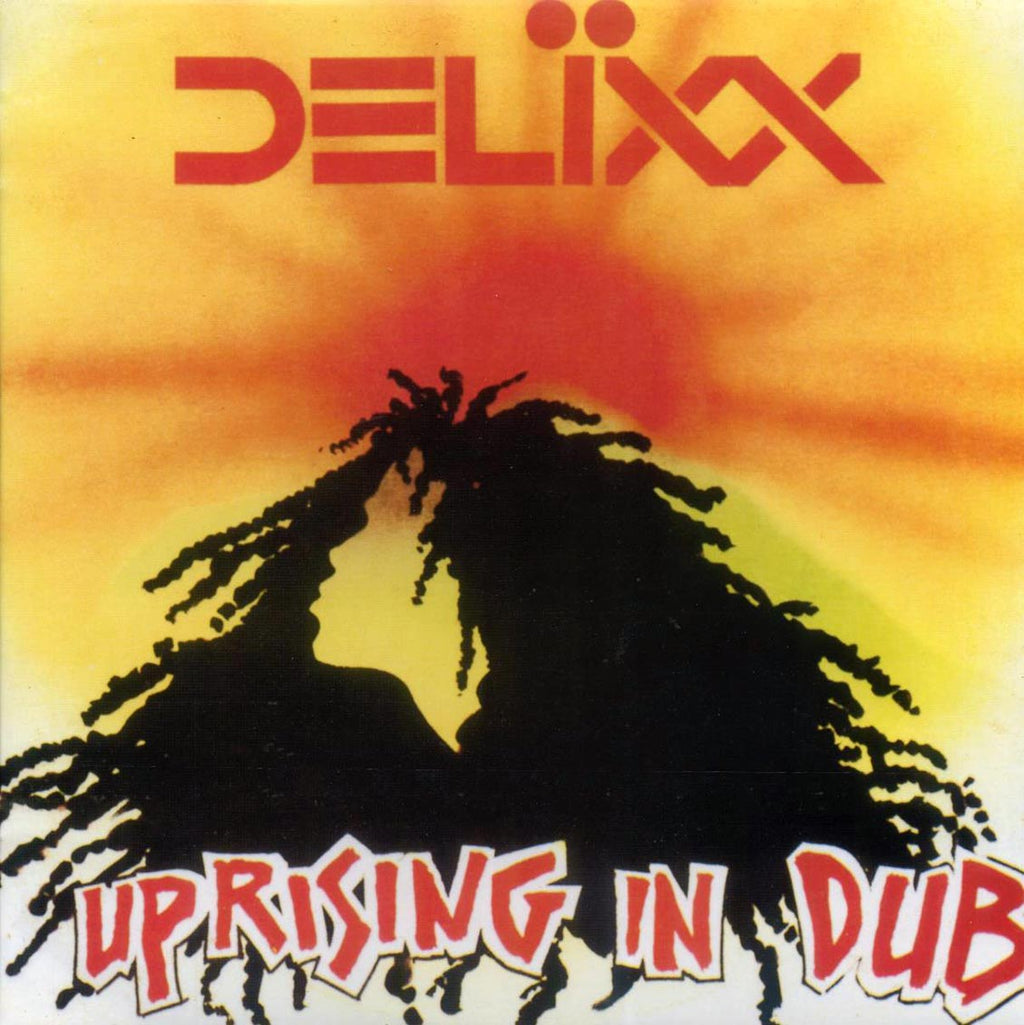 Delixx - Uprising In Dub (Bob Marley 'Uprising' Album In Dub) (Jamaica press) vinyl LP front cover