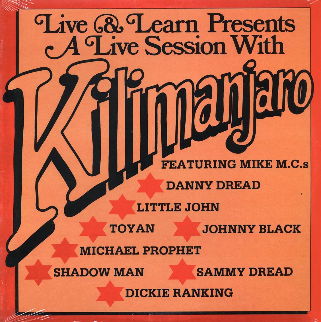 Danny Dread, Sammy Dread, Jim Kelly, Shadow Man, Johnny Black, Etc. - A Live Session With Kilimanjaro vinyl LP front cover