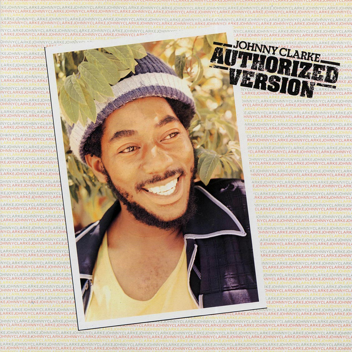 Johnny Clarke - Authorized Version vinyl LP front cover