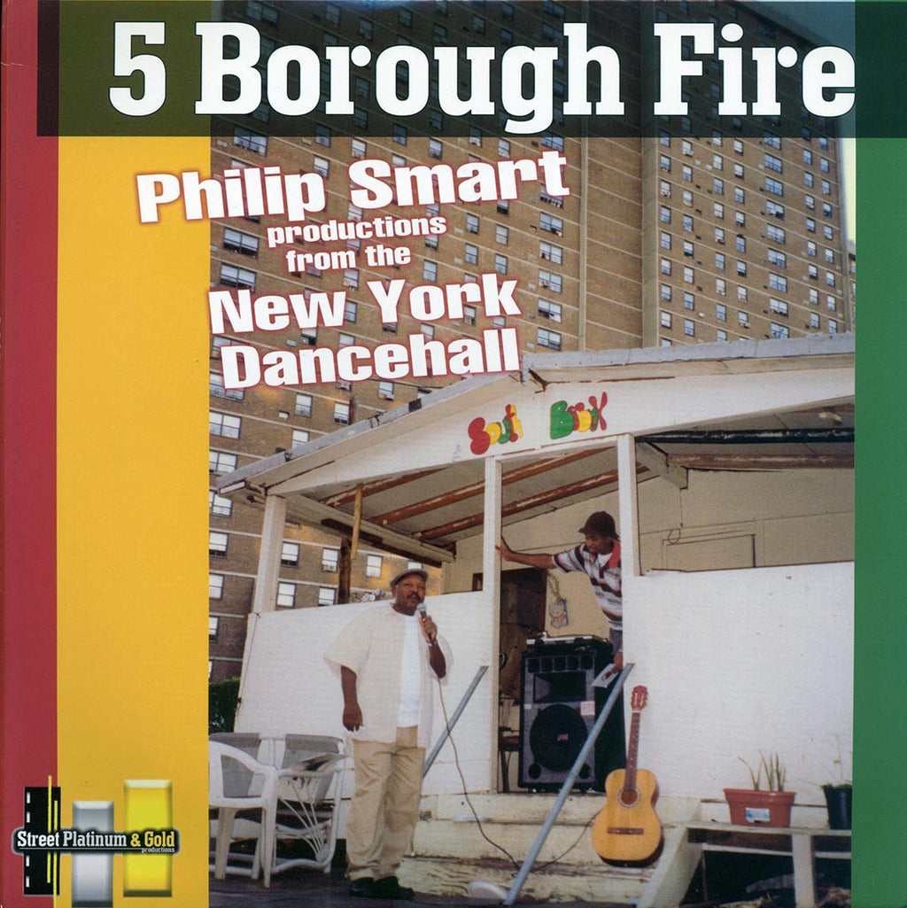 Scion Success, Sammy Levi, Etc. - 5 Borough Fire: Philip Smart Productions From The New York Dancehall (2005 FIRST PRESS) (orig. press) (2xLP) vinyl LP front cover