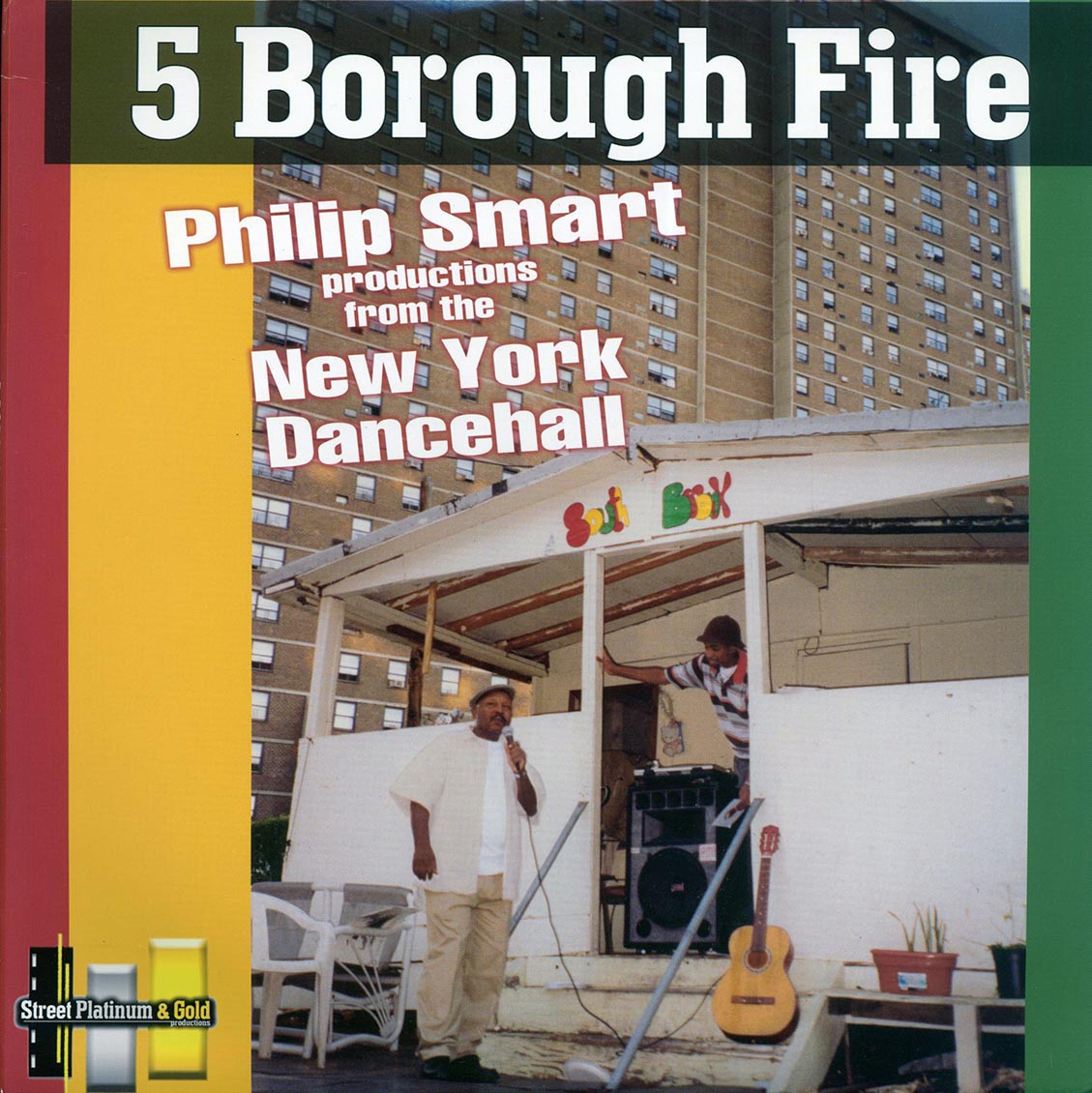 Scion Success, Sammy Levi, Etc. - 5 Borough Fire: Philip Smart Productions From The New York Dancehall (2005 FIRST PRESS) (orig. press) (2xLP) vinyl LP front cover