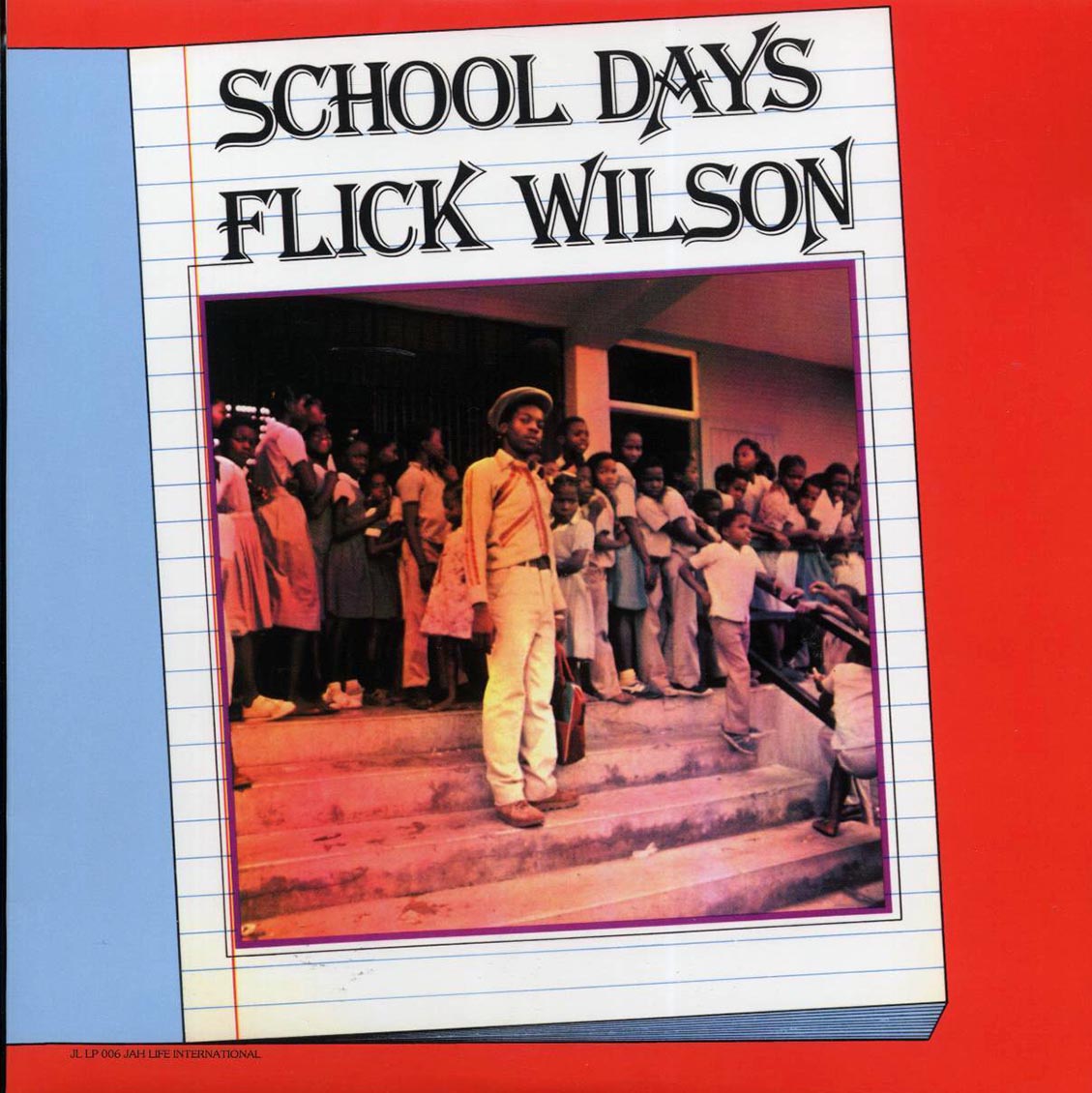 Flick Wilson - School Days vinyl LP front cover