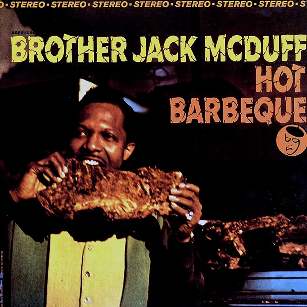 Brother Jack McDuff - Hot Barbeque vinyl LP front cover