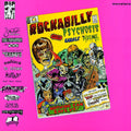 The Cramps, The Sonics, The Trashmen, The Meteors, Etc. - Rockabilly Psychosis And The Garage Disease vinyl LP front cover