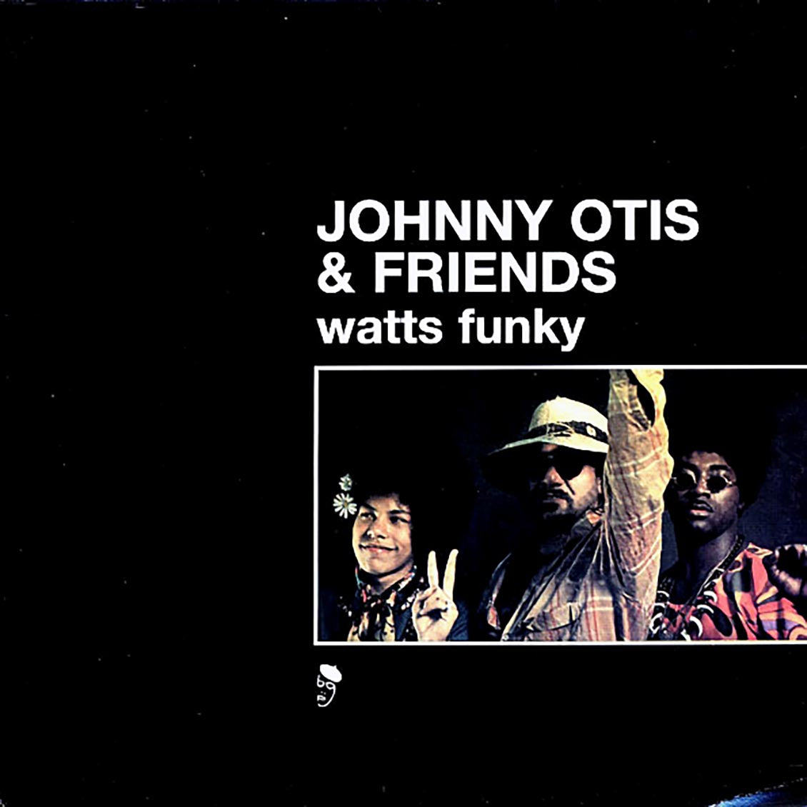 Johnny Otis & Friends - Watts Funky (2xLP) vinyl LP front cover