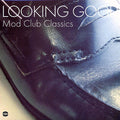 Mose Allison, Bettye Swann, Mongo Santamaria, Chuck Jackson, Etc. - Looking Good: Mod Club Classics (2xLP) vinyl LP front cover