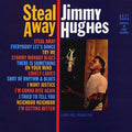 Jimmy Hughes - Steal Away (180g) (colored vinyl) vinyl LP front cover