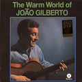 Joao Gilberto - The Warm World Of Joao Gilberto (+5 bonus tracks) (ltd. ed.) (180g) vinyl LP front cover