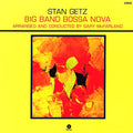 Stan Getz - Big Band Bossa Nova (+bonus track) (ltd. ed.) (180g) vinyl LP front cover