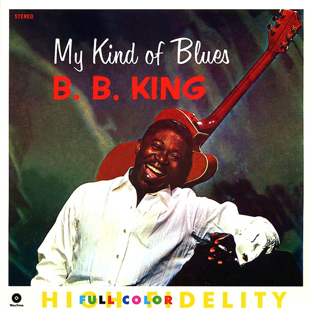 BB King - My Kind Of Blues (ltd. ed.) (180g) vinyl LP front cover