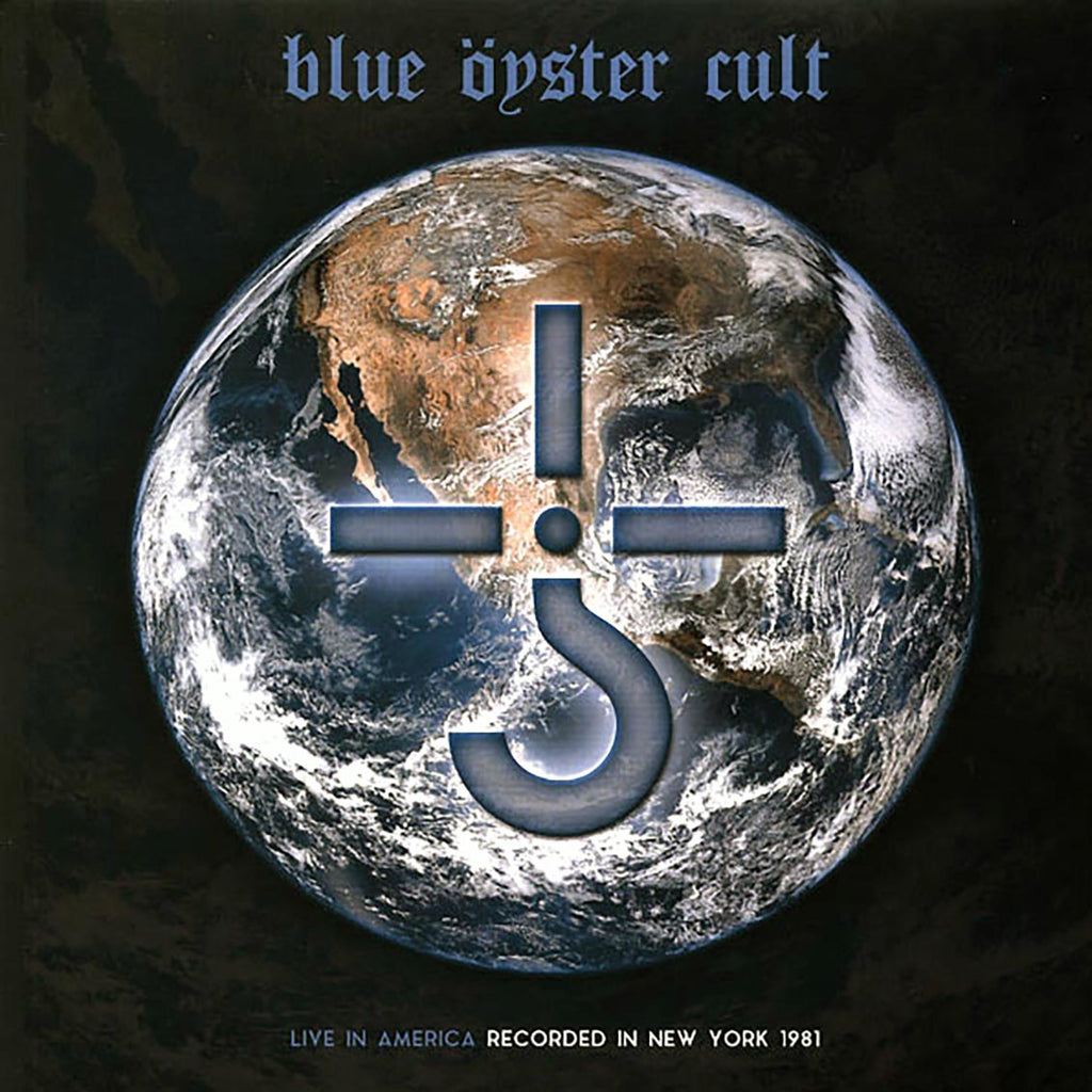 Blue Oyster Cult - Live In America: Recorded In New York 1981 (ltd. ed.) (2xLP) (blue vinyl) vinyl LP front cover