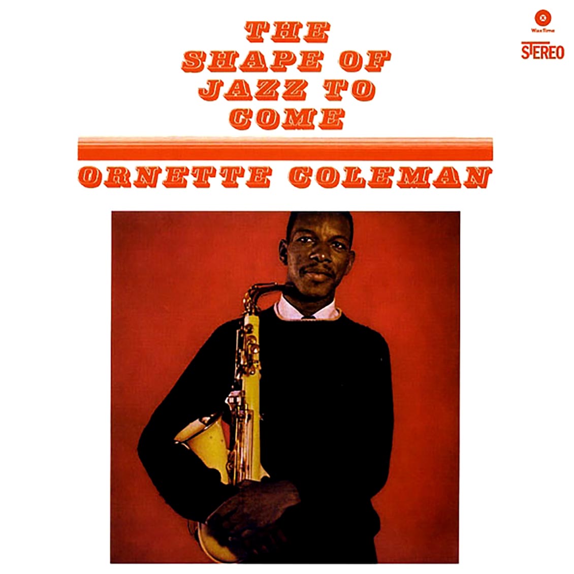 Ornette Coleman - The Shape Of Jazz To Come (+bonus track) (ltd. ed.) (180g) vinyl LP front cover