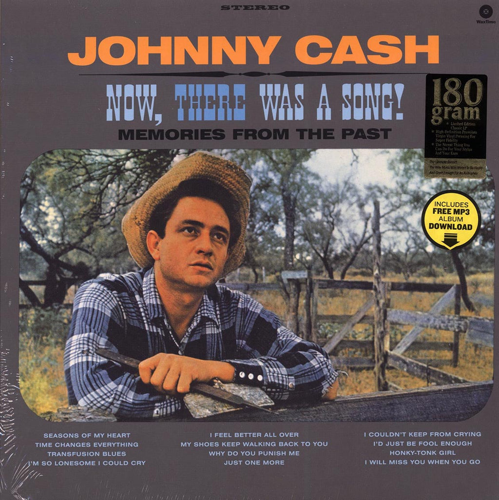 Johnny Cash - Now, There Was A Song! (+2 bonus tracks) (ltd. ed.) (180g) vinyl LP front cover
