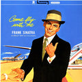 Frank Sinatra - Come Fly With Me! (+bonus track) (ltd. ed.) (180g) vinyl LP front cover
