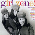 The Ikettes, The Fashionettes, The Darlettes, Etc. - Girl Zone! (180g) vinyl LP front cover