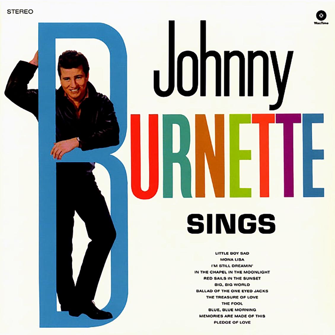 Johnny Burnette - Sings (+2 bonus tracks) (ltd. ed.) (180g) vinyl LP front cover