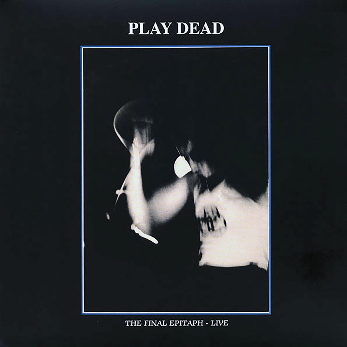Play Dead - The Final Epitaph: Live (ltd. ed.) (colored vinyl) vinyl LP front cover