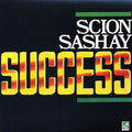 Scion Sashay Success - Scion Sashay Success (180g) (colored vinyl) vinyl LP front cover