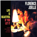 Florence Joelle - Life Is Beautiful If You Let It (180g) vinyl LP front cover
