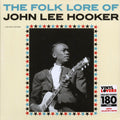 John Lee Hooker - The Folk Lore Of John Lee Hooker (+2 bonus tracks) (ltd. ed.) (180g) vinyl LP front cover