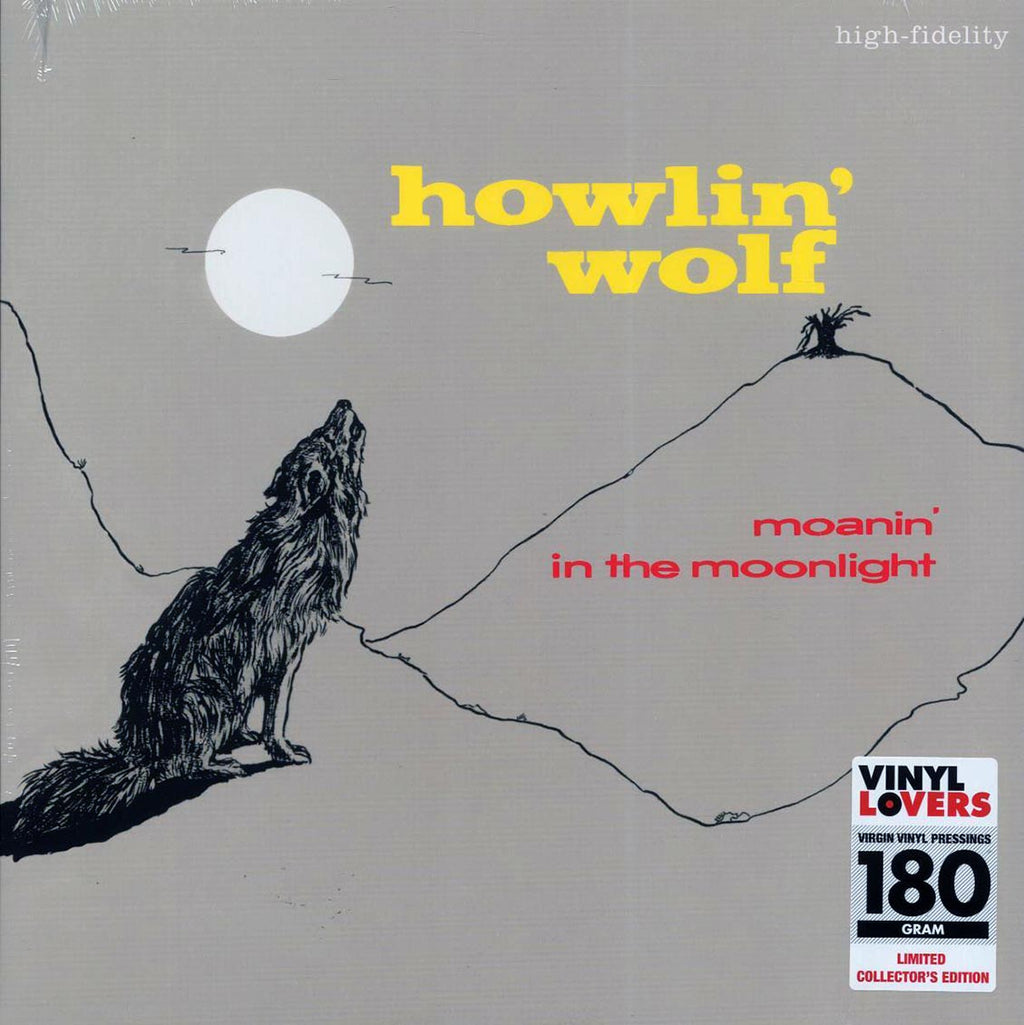 Howlin' Wolf - Moanin' In The Moonlight (+4 bonus tracks) (ltd. ed.) (180g) vinyl LP front cover