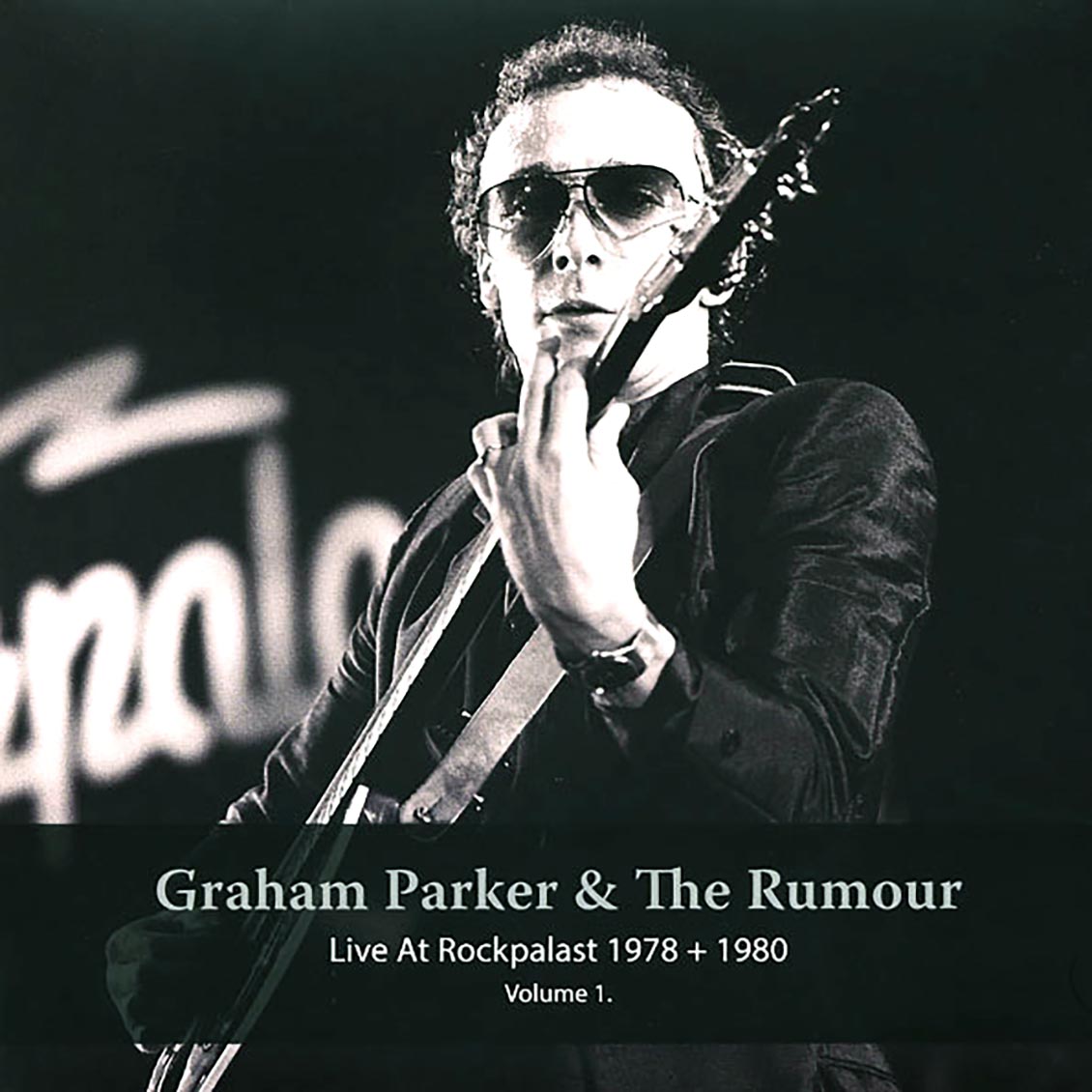 Graham Parker & The Rumour - Live At Rockpalast 1978 + 1980 Volume 1 (2xLP) vinyl LP front cover