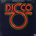 Fantastic Four, The Clark Sisters, Dennis Coffey, Etc. - Westbound Disco (2xLP) vinyl LP front cover