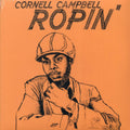 Cornell Campbell - Ropin' vinyl LP front cover
