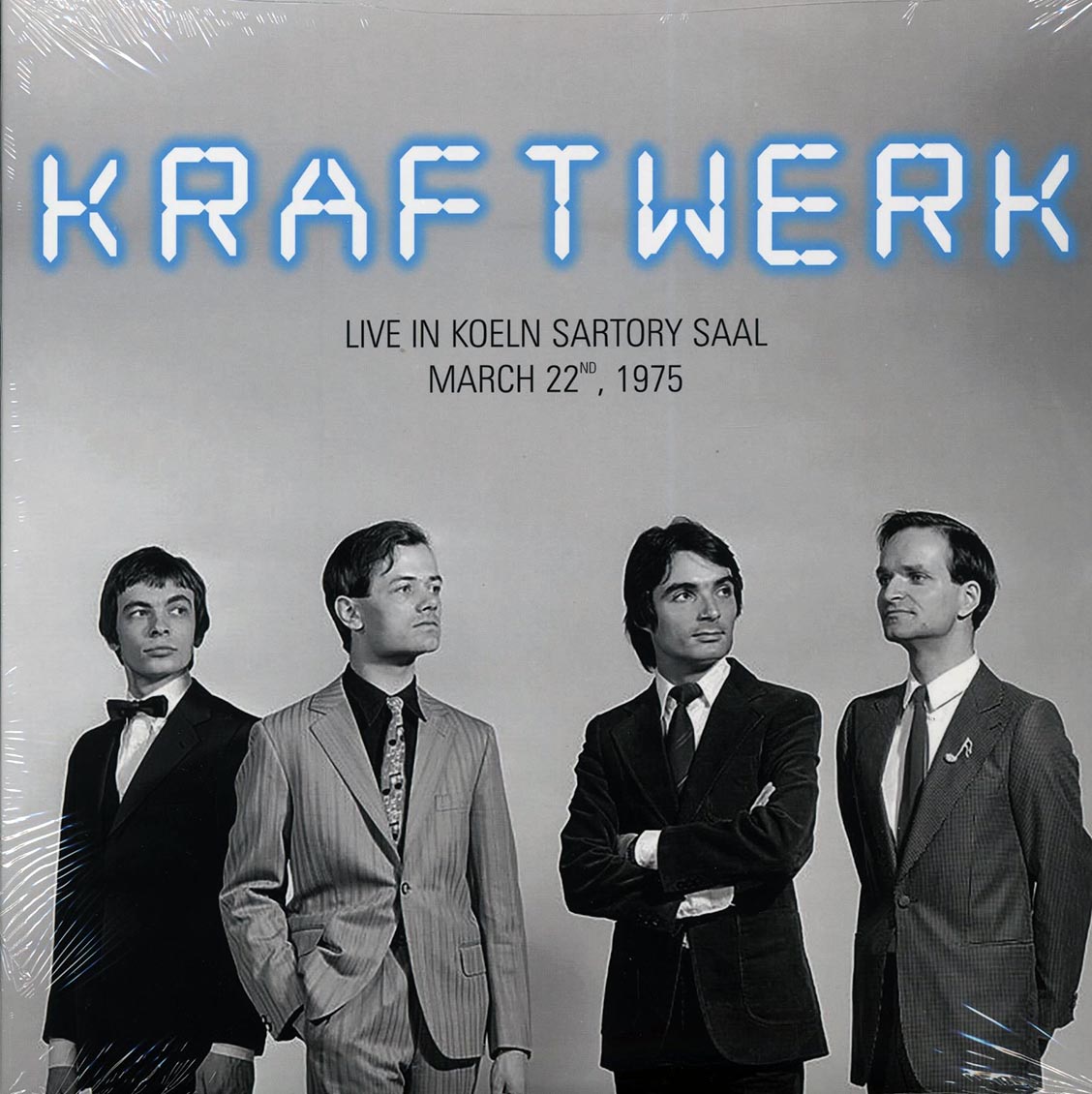 Kraftwerk - Live In Koeln Sartory Saal, March 25th, 1975 vinyl LP front cover