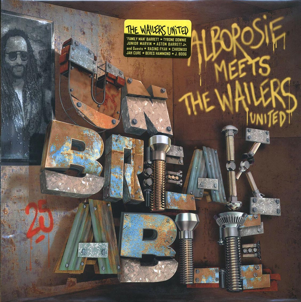Alborosie, The Wailers United - Unbreakable: Alborosie Meets The Wailers United vinyl LP front cover