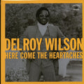 Delroy Wilson - Here Comes The Heartaches (180g) vinyl LP front cover