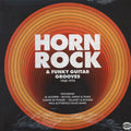 Al Kooper, The Flock, Lighthouse, Chase, Etc. - Horn Rock & Funky Guitar Grooves 1968-1974 (2xLP) vinyl LP front cover