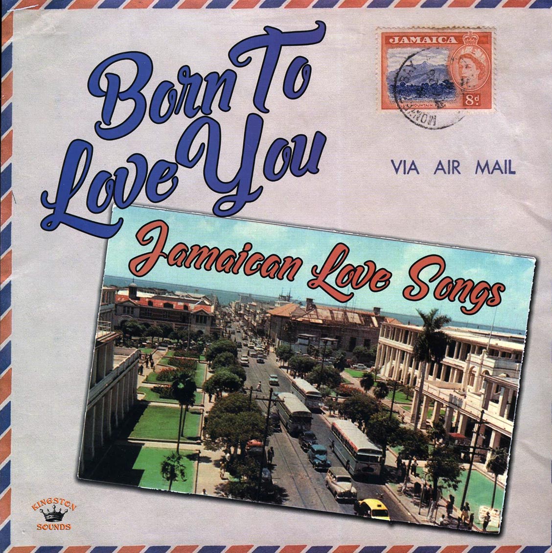 Alton Ellis, Ken Boothe, The Melodians, Etc. - Born To Love You: Jamaican Love Songs vinyl LP front cover
