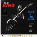 BB King - Blues In My Heart (+2 bonus tracks) (ltd. ed.) (180g) vinyl LP front cover